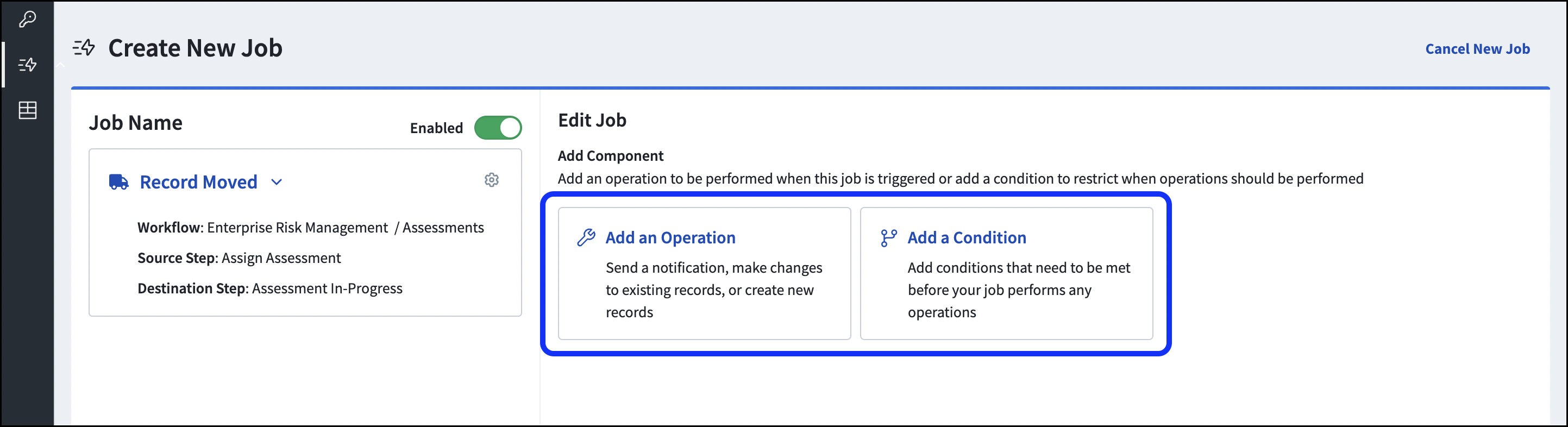 Create Jobs LogicGate Help Center